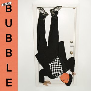 Image for 'BUBBLE'