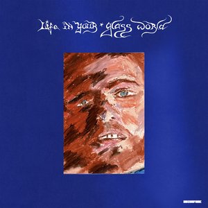 “Life In Your Glass World (Deluxe Edition)”的封面