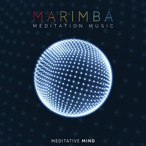 Изображение для 'Marimba Meditation Music'