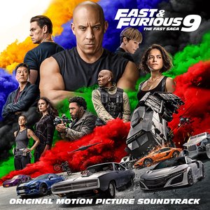 Image for 'FAST & FURIOUS 9: THE FAST SAGA (Original Motion Picture Soundtrack)'