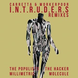 Zdjęcia dla 'I.N.T.R.U.D.E.R.S (Remixes)'