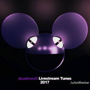 Image for 'deadmau5 livestream tunes 2017'