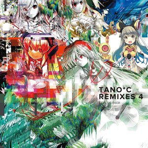“TANO*C REMIXES 4”的封面