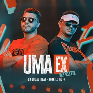 Image for 'Uma Ex (Remix)'