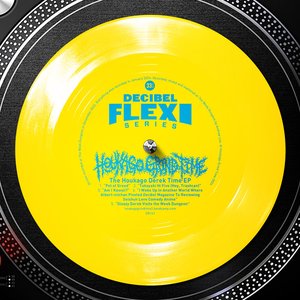 'Houkago Derek Time EP (Decibel Magazine Flexi)' için resim