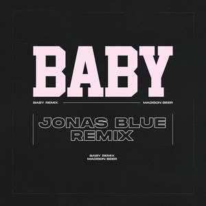 Image for 'Baby (Jonas Blue Remix)'