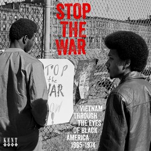 Imagem de 'Stop The War: Vietnam Through The Eyes Of Black America 1965-1974'