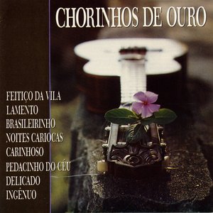 Image for 'Chorinhos de Ouro Vol. 1'