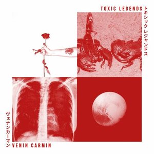 'TOXIC LEGENDS'の画像