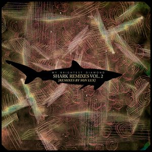 “Shark Remixes, Vol. 2: Son Lux”的封面