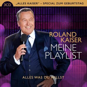 Image for 'Meine Playlist - Alles was Du willst (Alles Kaiser - Special)'