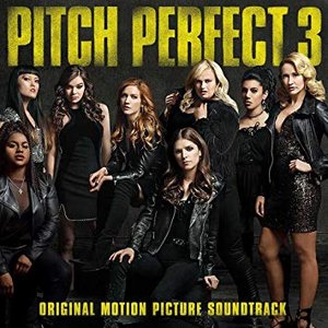 Изображение для 'Pitch Perfect 3 (Original Motion Picture Soundtrack)'