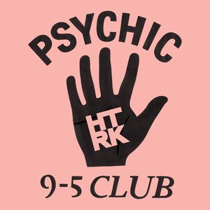 Image for 'Psychic 9-5 Club'