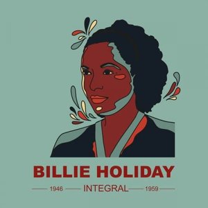 Image for 'INTEGRAL BILLIE HOLIDAY 1946 - 1959'