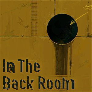 Image for 'In the Back Room'