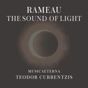 Image for 'Rameau - The Sound of Light'