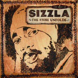 Image for 'Best Of Sizzla The Story Unfolds......'