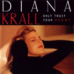 Image for 'Only Trust Your Heart'