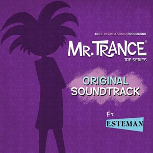'Mr.Trance (Soundtrack From The Animated Series)'の画像