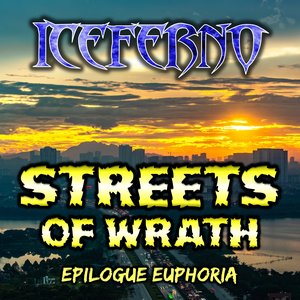 Image for 'Streets Of Wrath: Epilogue Euphoria'