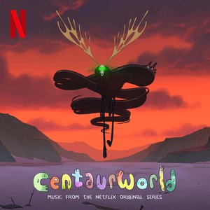 Imagem de 'Centaurworld: S2 (Soundtrack from the Netflix Series)'