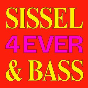 Image for 'Sissel & Bass 4 Ever'