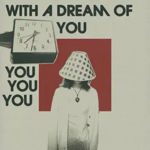 “With A Dream Of You”的封面