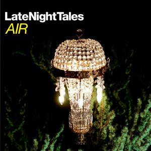 'Late Night Tales - Air' için resim