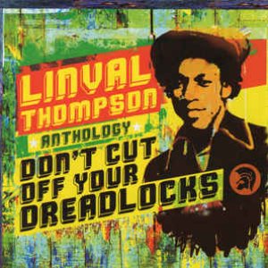 “Don't Cut Off Your Dreadlocks (Anthology)”的封面