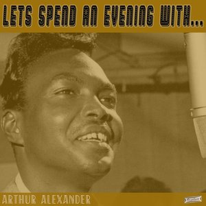 Imagem de 'Let's Spend an Evening with Arthur Alexander'