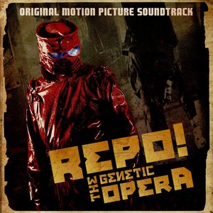 Immagine per 'Repo! The Genetic Opera (Original Motion Picture Soundtrack)'