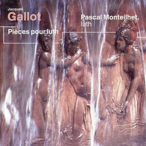 Image for 'Jacques Gallot: Pièces pour luth'