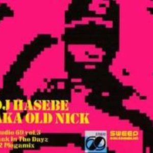 “DJ HASEBE aka OLD NICK Studio 69 vol.3 Back In The Dayz '92”的封面