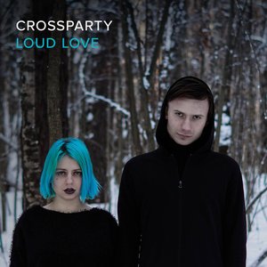 Image for 'LOUD LOVE'