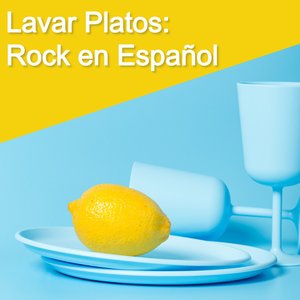 Image for 'Lavar Platos: Rock en Español'