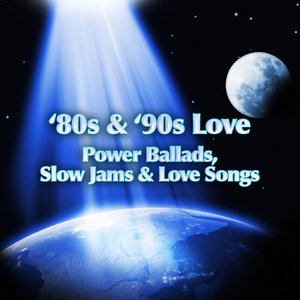 Imagem de ''80s & '90s Love - Power Ballads, Slow Jams & Love Songs'