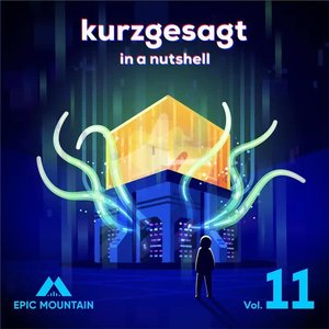 Imagem de 'Kurzgesagt, Vol. 11 (Original Motion Picture Soundtrack)'