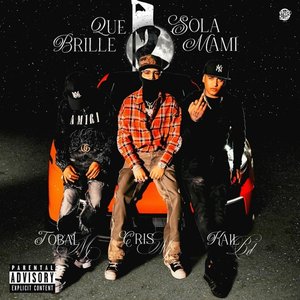 Image for 'Que Brille Sola Mami'