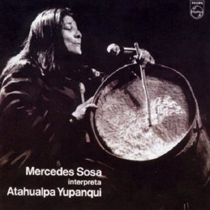 Изображение для 'Mercedes Sosa Interpreta a Atahualpa Yupanqui (Slidepack)'