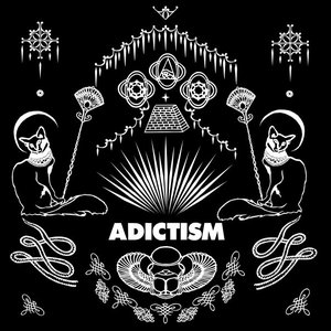 Image for 'ADICTISM'