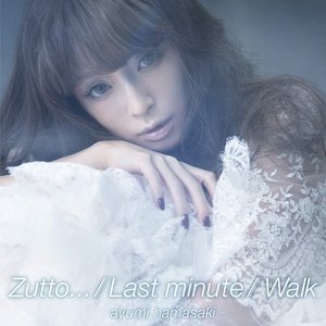 Image pour 'Zutto... / Last Minute / Walk - Single'