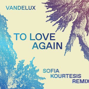 Изображение для 'To Love Again (Sofia Kourtesis Remix)'