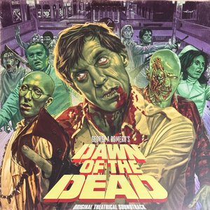 Image for 'George A. Romero's Dawn Of The Dead (Original Theatrical Soundtrack)'