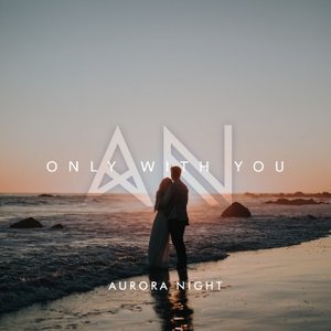 Image for 'Only With You'