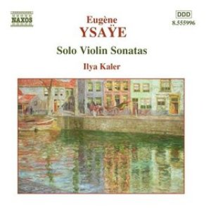 Image for 'Solo Violin Sonatas (Ilya Kaler)'