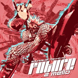 Imagem de 'Sounds of Tokyo‐To Future'