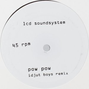 Image for 'Pow Pow (Idjut Boys Remix) / Too Much Love (Rub-N-Tug Remix)'
