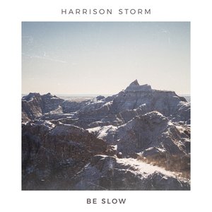 Image for 'Be Slow - EP'