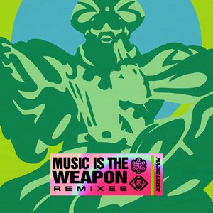 Изображение для 'Music Is The Weapon (Remixes)'
