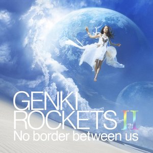 Image for 'Genki Rockets II: No Border Between Us'